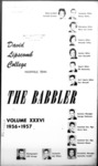 The Babbler Volume 36 (1956-1957) by Lipscomb University, Cornelia Turman, Benny Nelms, Mary Lou Carter, Amanda Talley, Jean Reynolds, Bill Banowsky, and Ken Harwell